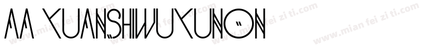 Aa YuanshiwuyuNon字体转换